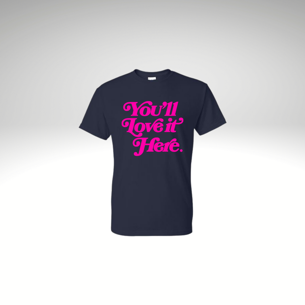 You'll Love it Here. Navy + Neon Pink